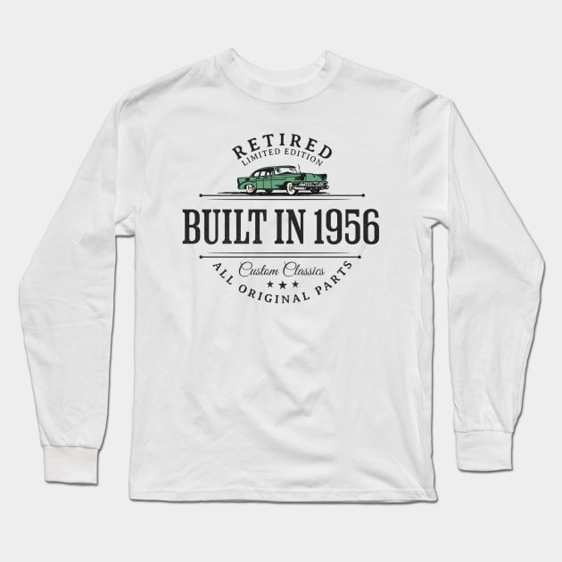 1956 Retired Parts Retirement Birthday Long Sleeve T-Shirt by Contentarama